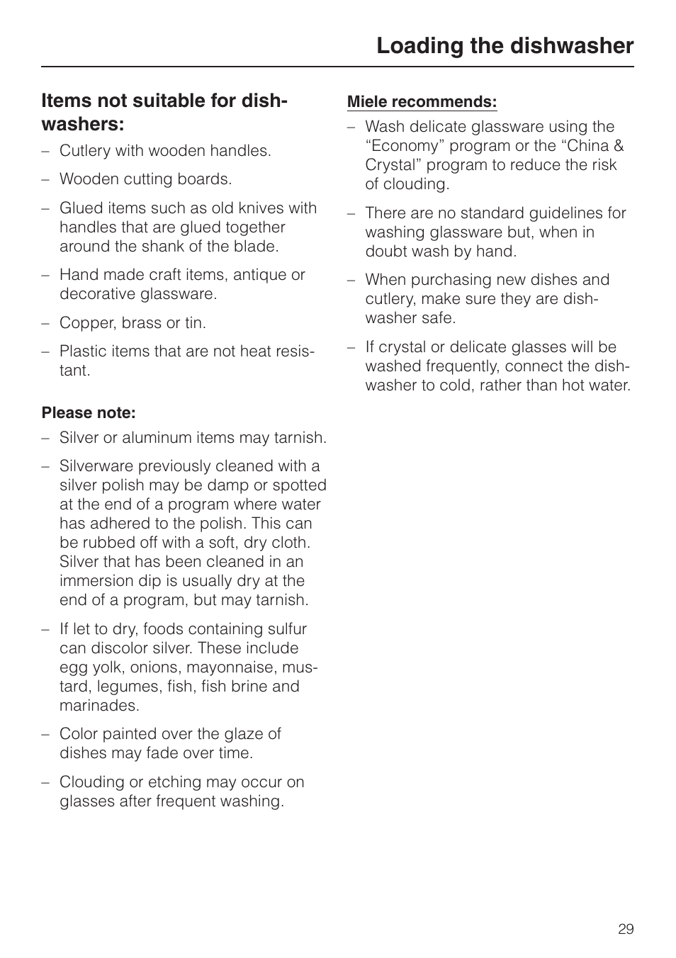 Items not suit able for dish wash ers 29, Items not suitable for dishwashers, Loading the dishwasher | Items not suitable for dish- washers | Miele G848 User Manual | Page 29 / 60