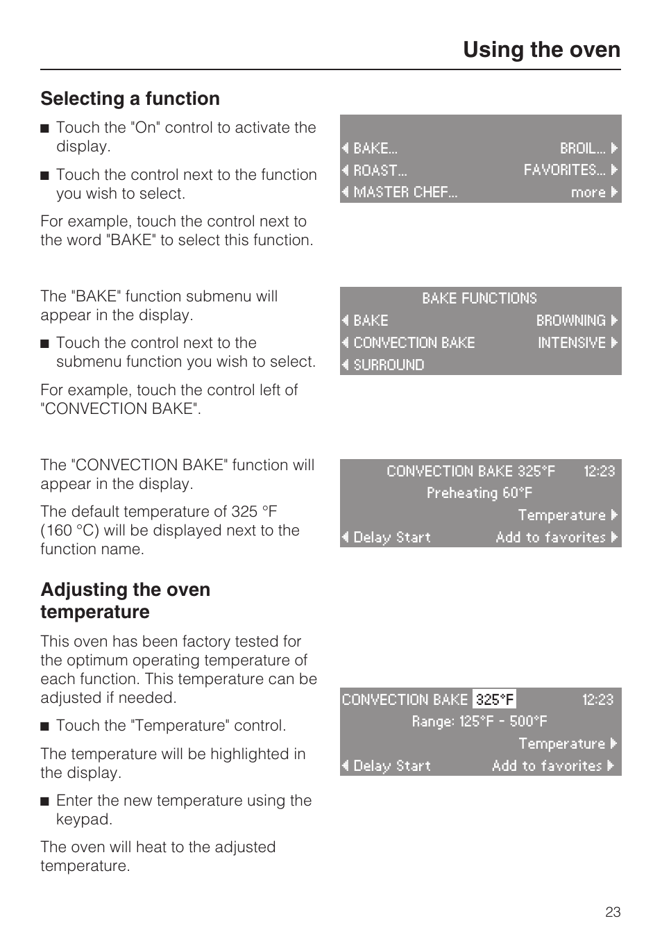 Using the oven 23, Selecting a function 23, Adjusting the oven temperature 23 | Using the oven, Selecting a function, Adjusting the oven temperature | Miele H 4684 B User Manual | Page 23 / 76