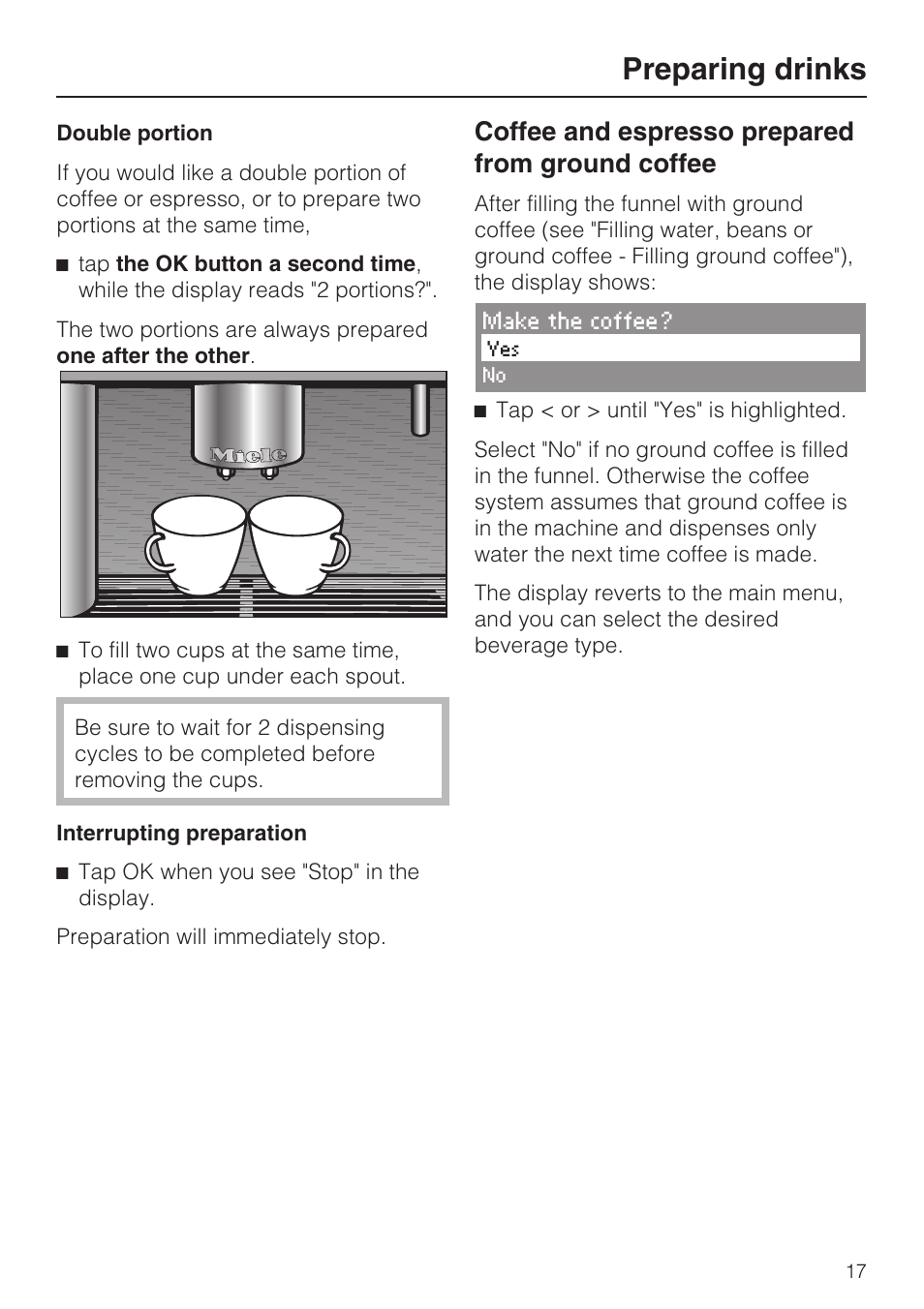 Coffee and espresso prepared from ground coffee 17, Preparing drinks, Coffee and espresso prepared from ground coffee | Miele CVA 4066 User Manual | Page 17 / 76
