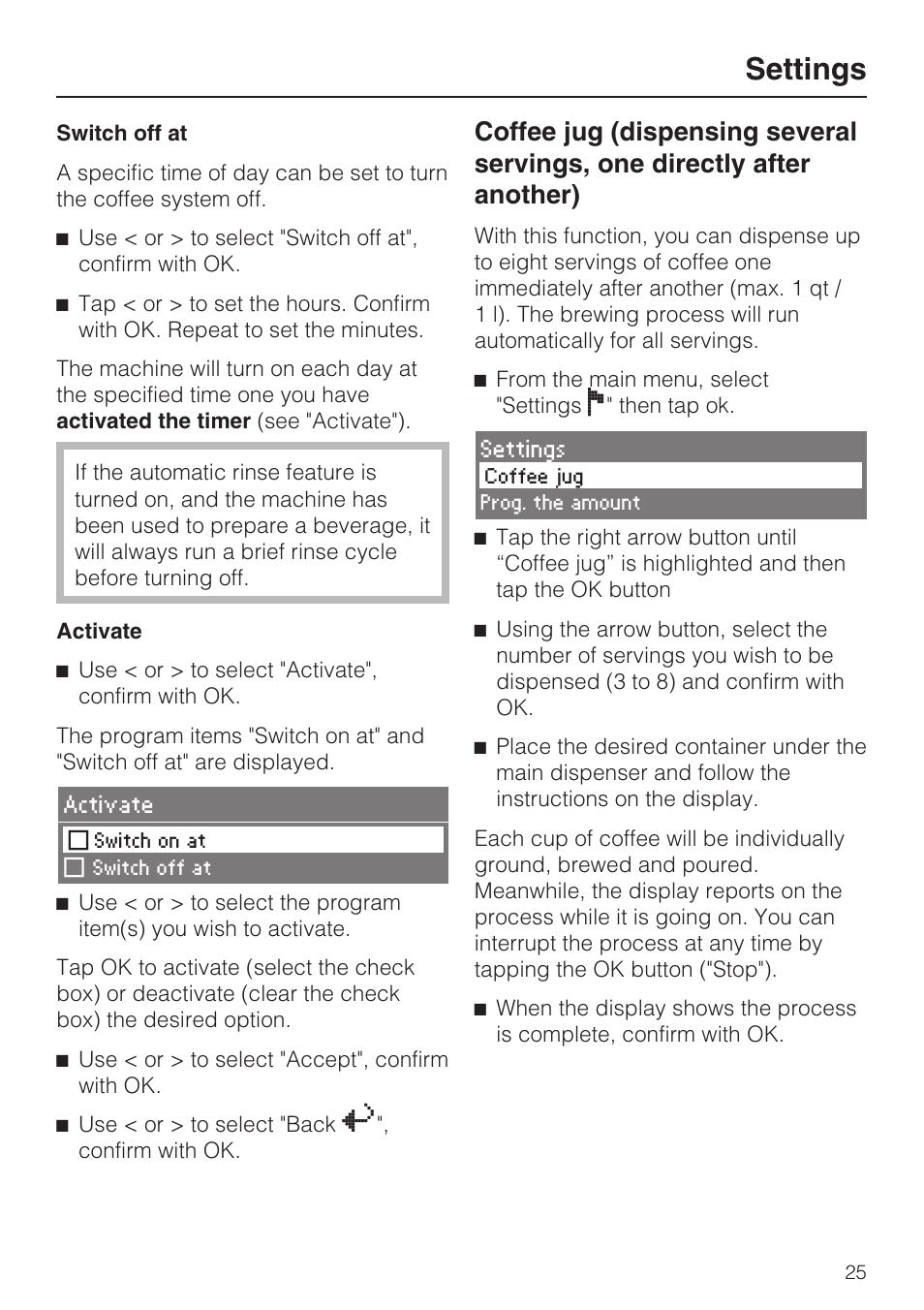 Settings | Miele CVA 4066 User Manual | Page 25 / 76