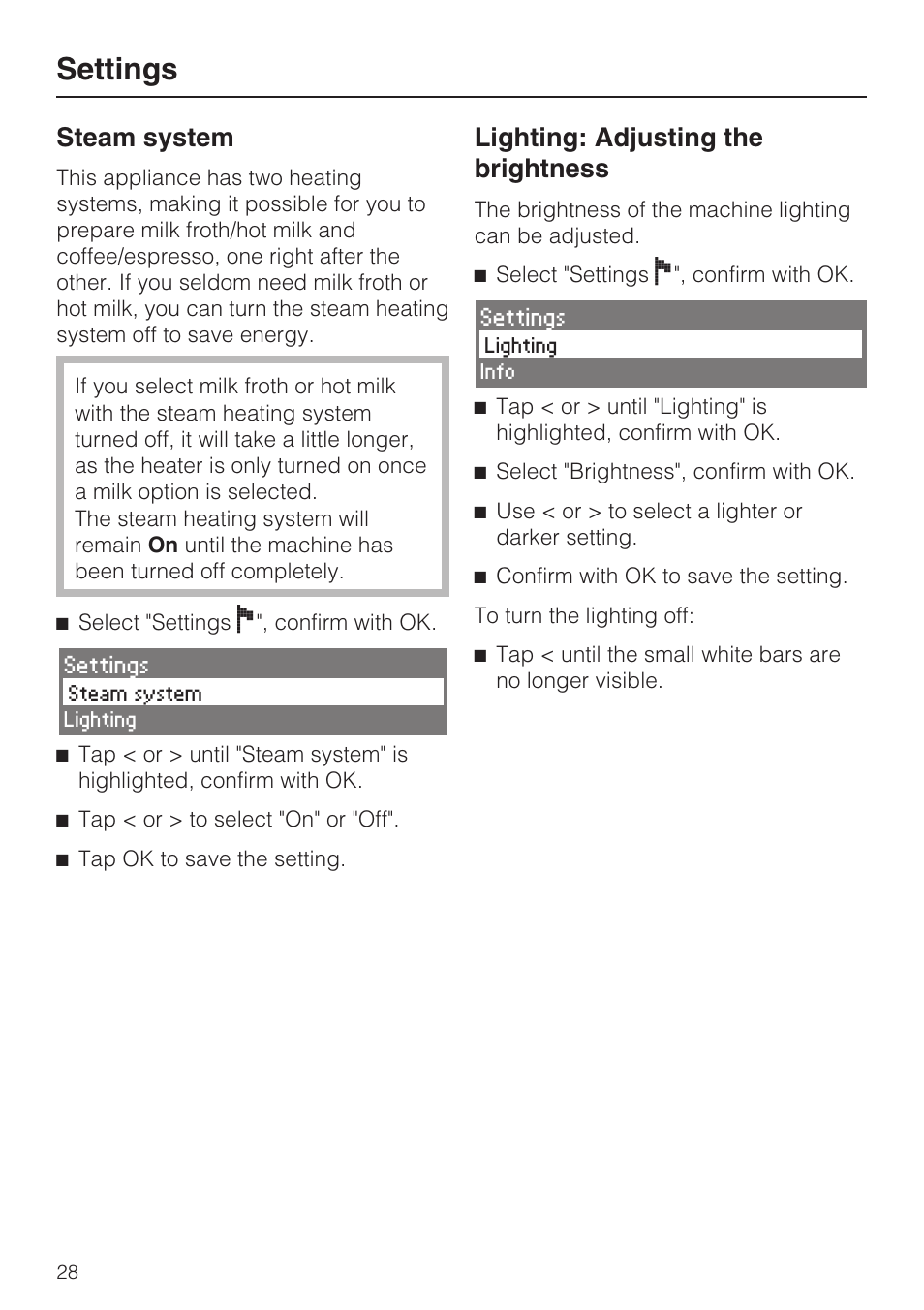 Steam system 28, Lighting: adjusting the brightness 28, Settings | Steam system, Lighting: adjusting the brightness | Miele CVA 4066 User Manual | Page 28 / 76