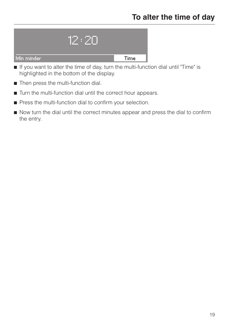 To alter the time of day 19 | Miele H 4050 BM User Manual | Page 19 / 80