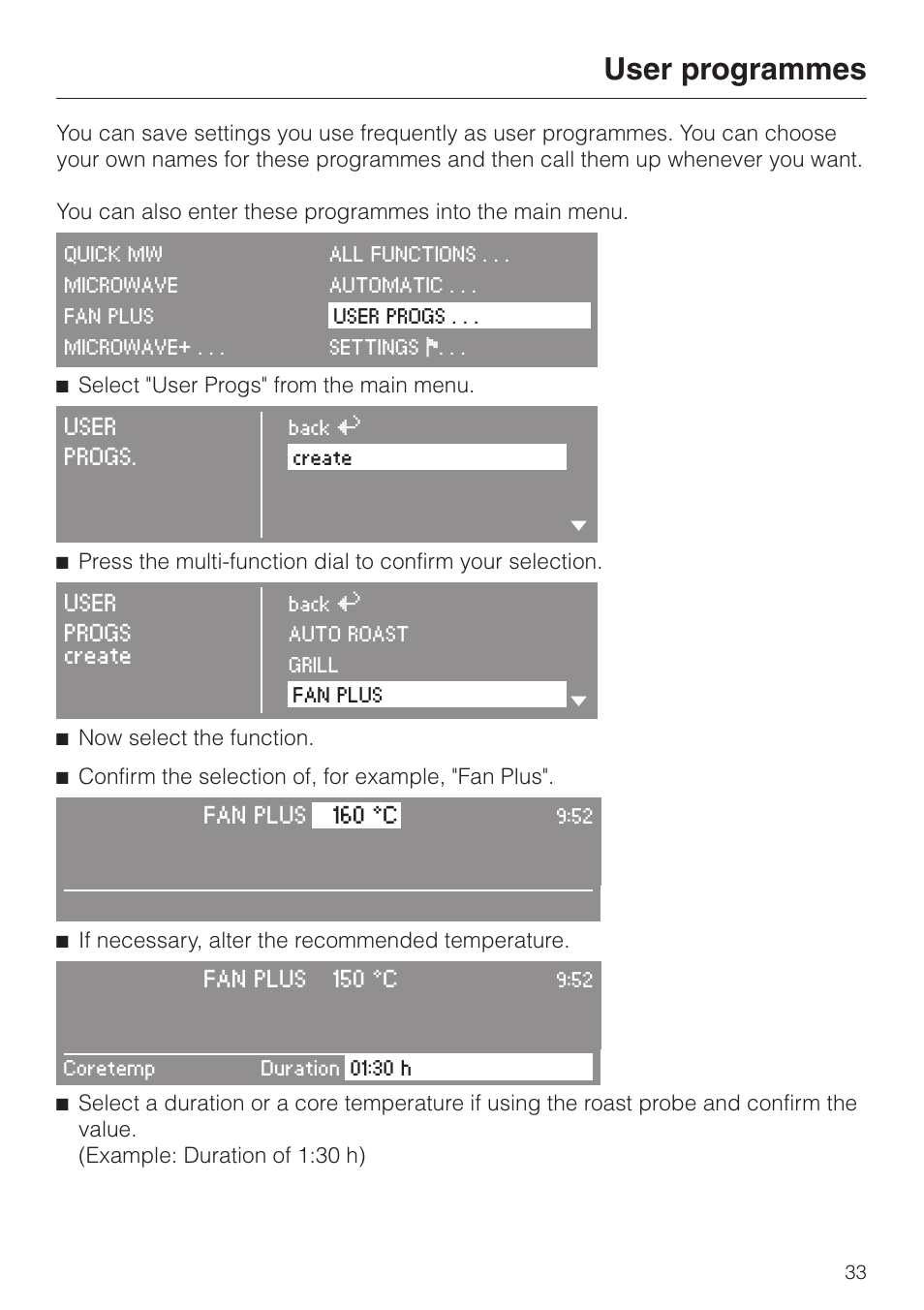 User programmes 33, User programmes, Select "user progs" from the main menu | If necessary, alter the recommended temperature | Miele H 4050 BM User Manual | Page 33 / 80