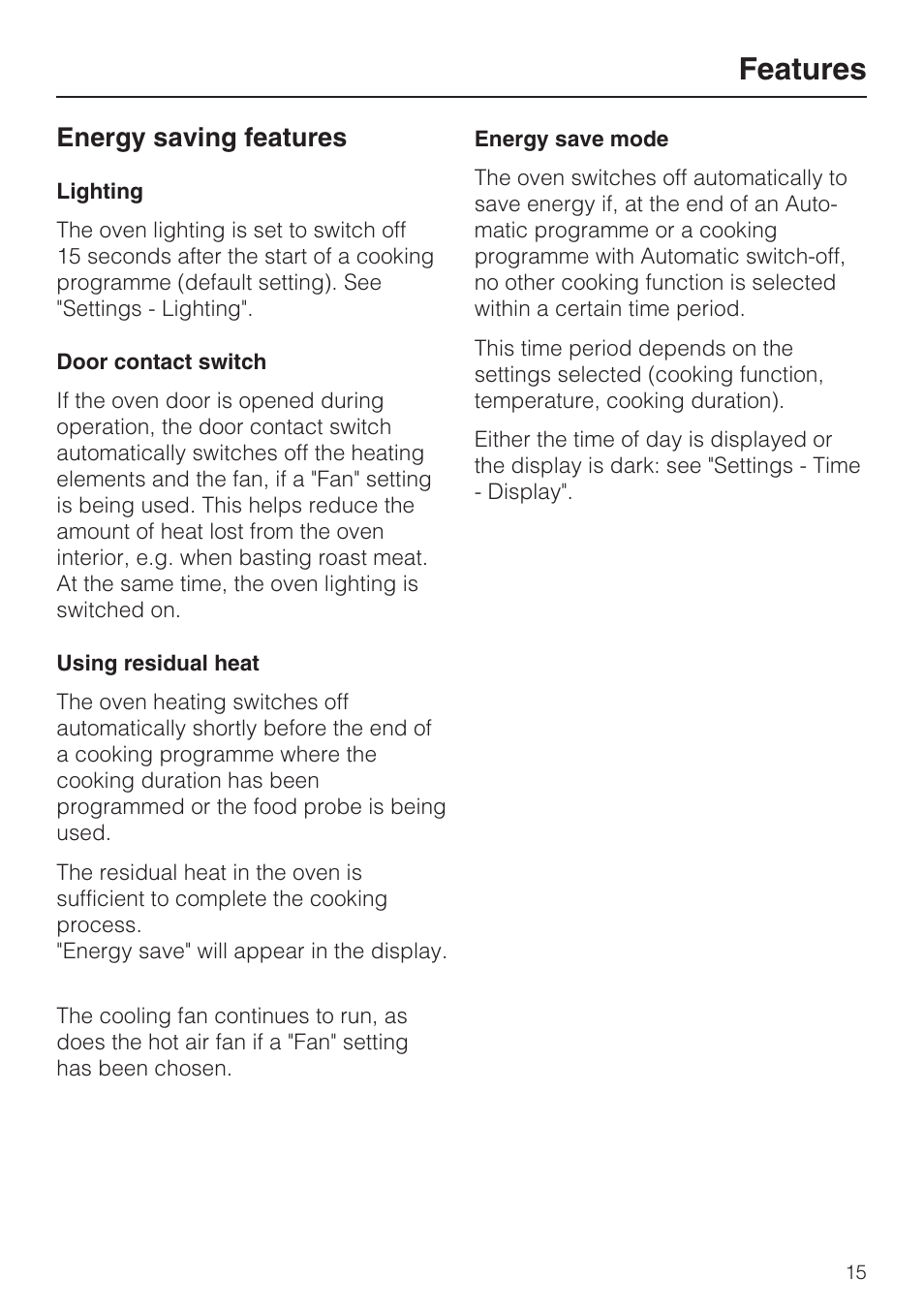 Energy saving features 15, Features, Energy saving features | Miele H 5688 BP EN User Manual | Page 15 / 84