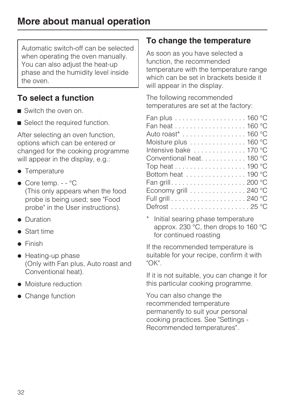 More about manual operation 32, To select a function 32, To change the temperature 32 | More about manual operation | Miele H 5688 BP EN User Manual | Page 32 / 84