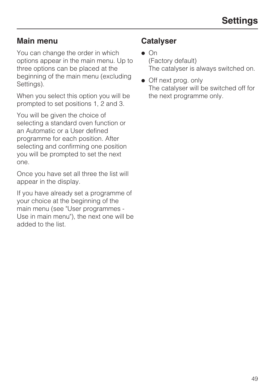 Main menu 49, Catalyser 49, Settings | Main menu, Catalyser | Miele H 5688 BP EN User Manual | Page 49 / 84