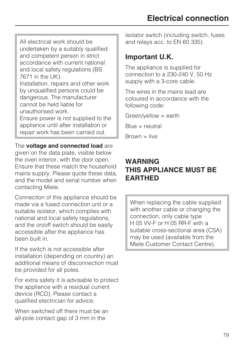 Electrical connection 79, Electrical connection, Important u.k | Warning this appliance must be earthed | Miele H 5688 BP EN User Manual | Page 79 / 84