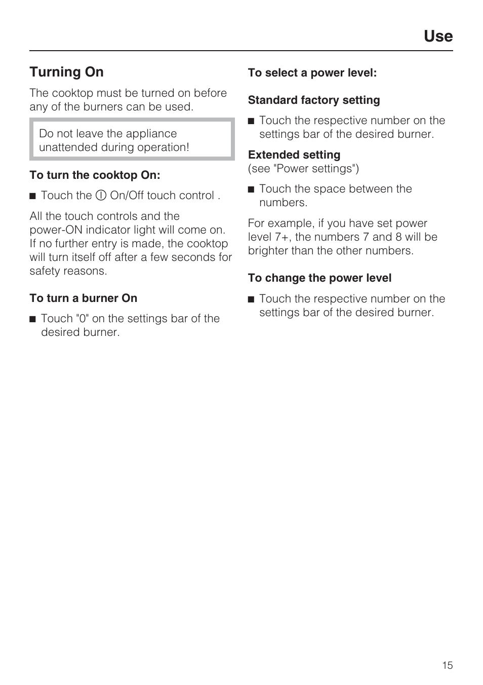 Use 15, Turning on 15, Turning on | Miele KM 5860 User Manual | Page 15 / 56