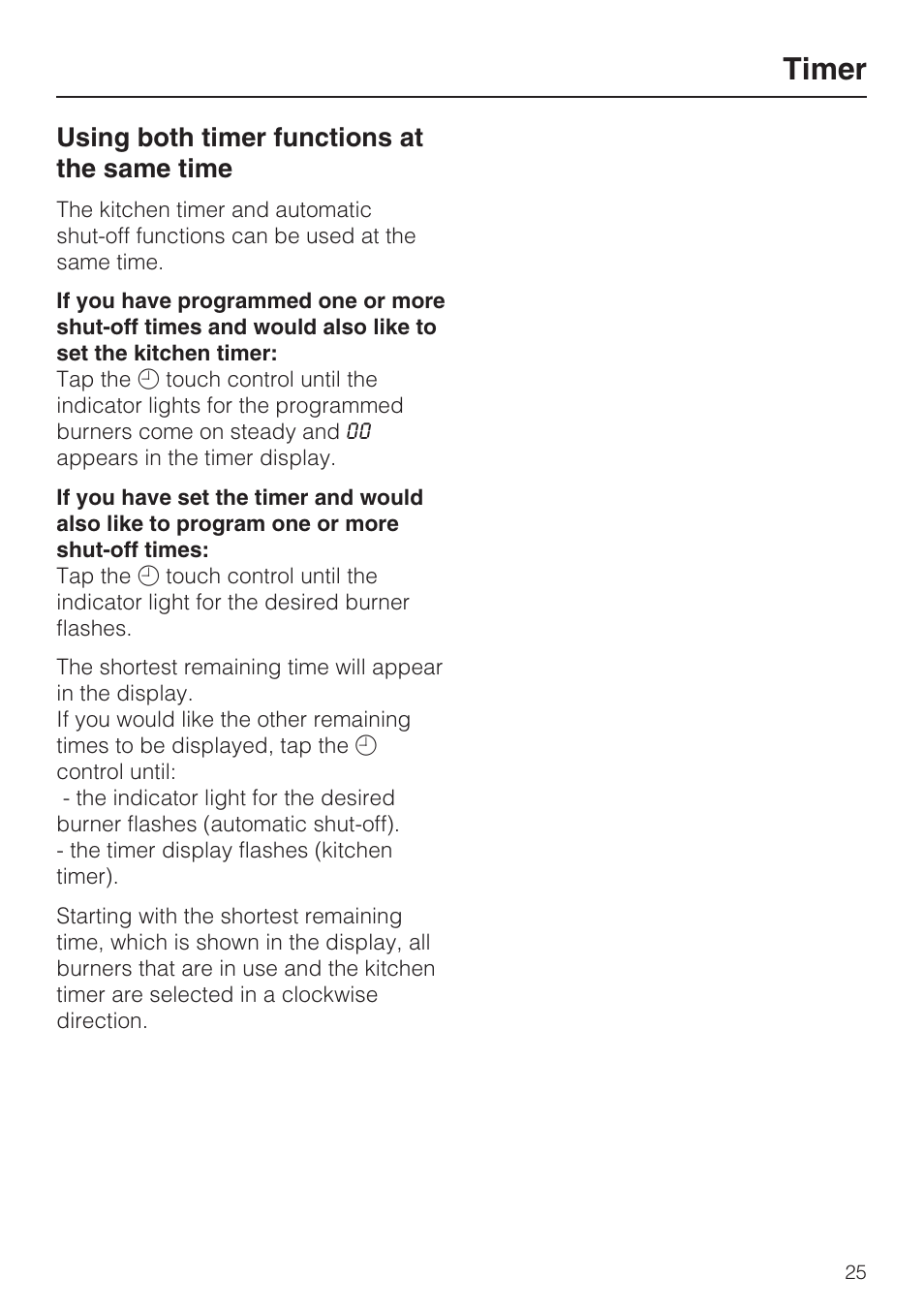 Using both timer functions at the same time 25, Timer, Using both timer functions at the same time | Miele KM 5860 User Manual | Page 25 / 56