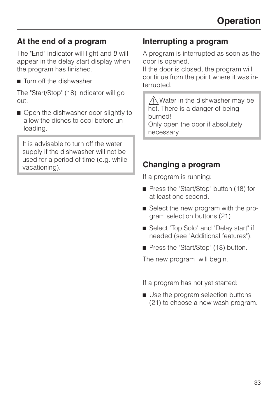 At the end of a program 33, Interrupting a program 33, Changing a program 33 | Operation, At the end of a program, Interrupting a program, Changing a program | Miele TOUCHTRONIC G 694 SC User Manual | Page 33 / 56