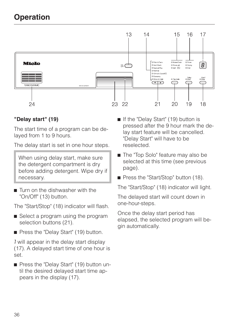 Delay start" (19) 36, Delay start" (19), Operation | Miele TOUCHTRONIC G 694 SC User Manual | Page 36 / 56