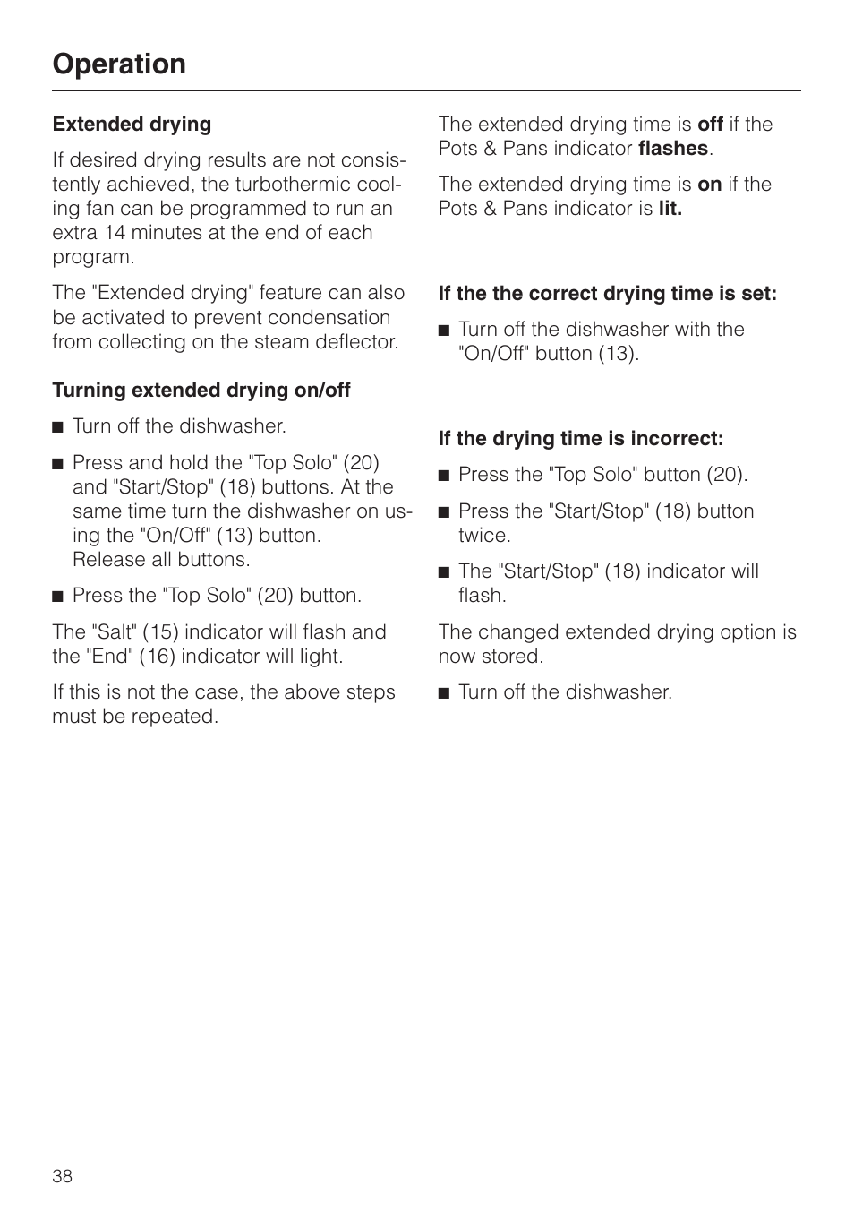 Extended drying 38, Extended drying, Operation | Miele TOUCHTRONIC G 694 SC User Manual | Page 38 / 56