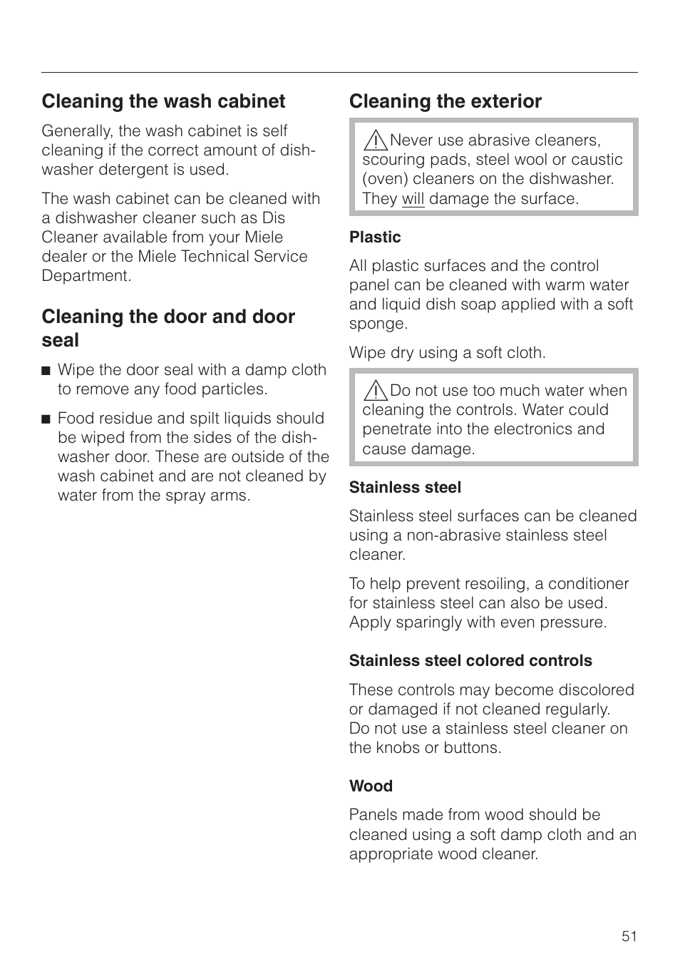 Cleaning the wash cabinet 51, Cleaning the door and door seal 51, Cleaning the exterior 51 | Cleaning the wash cabinet, Cleaning the door and door seal, Cleaning the exterior | Miele TOUCHTRONIC G 694 SC User Manual | Page 51 / 56