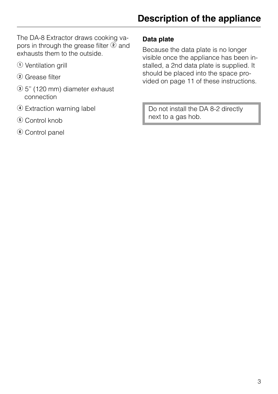 Description of the appliance | Miele DA 8-2 User Manual | Page 3 / 20