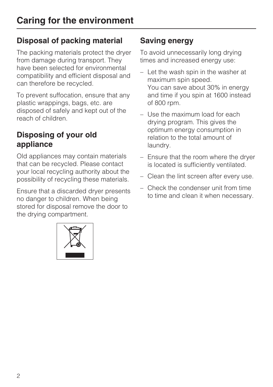 Caring for the environment 2, Caring for the environment, Disposal of packing material | Disposing of your old appliance, Saving energy | Miele NOVOTRONIC T 7644 C User Manual | Page 2 / 56