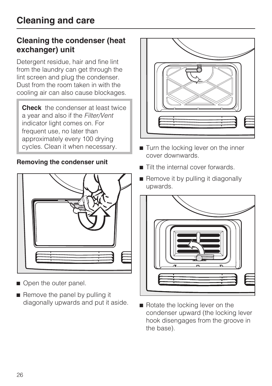 Cleaning the condenser (heat exchanger) unit 26, Removing the condenser unit 26, Cleaning and care | Cleaning the condenser (heat exchanger) unit | Miele NOVOTRONIC T 7644 C User Manual | Page 26 / 56