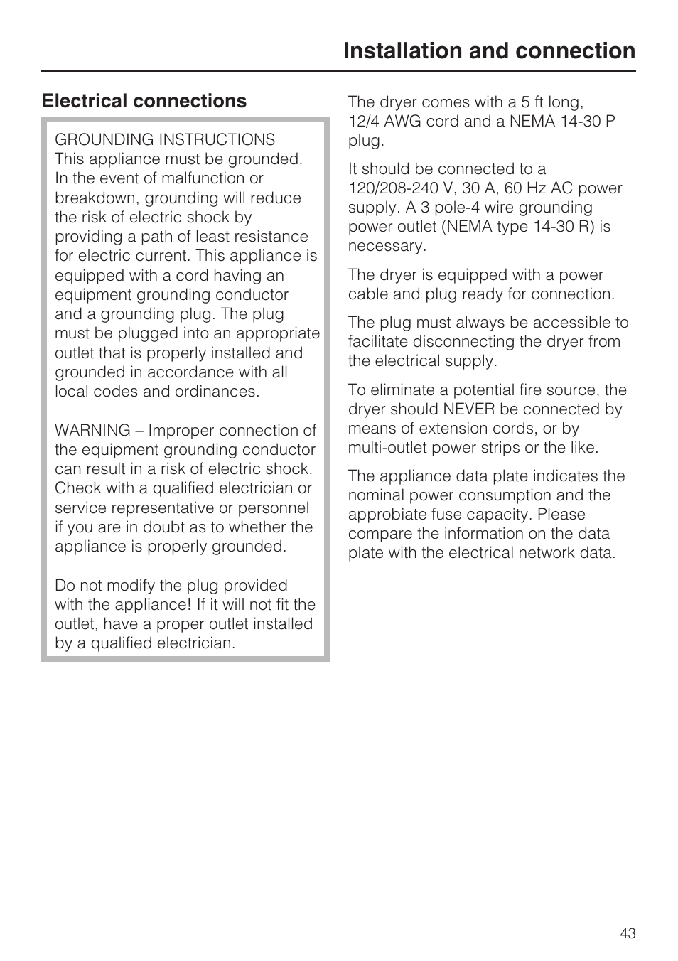 Electrical connections 43, Installation and connection, Electrical connections | Miele NOVOTRONIC T 7644 C User Manual | Page 43 / 56