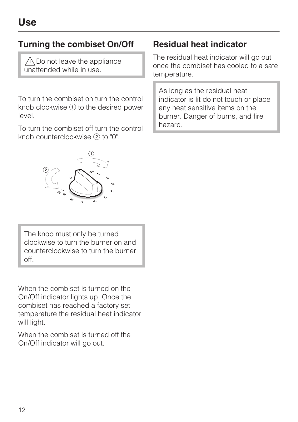 Use 12, Turning the combiset on/off 12, Residual heat indicator 12 | Miele INDUCTION WOK CS 1223 User Manual | Page 12 / 40