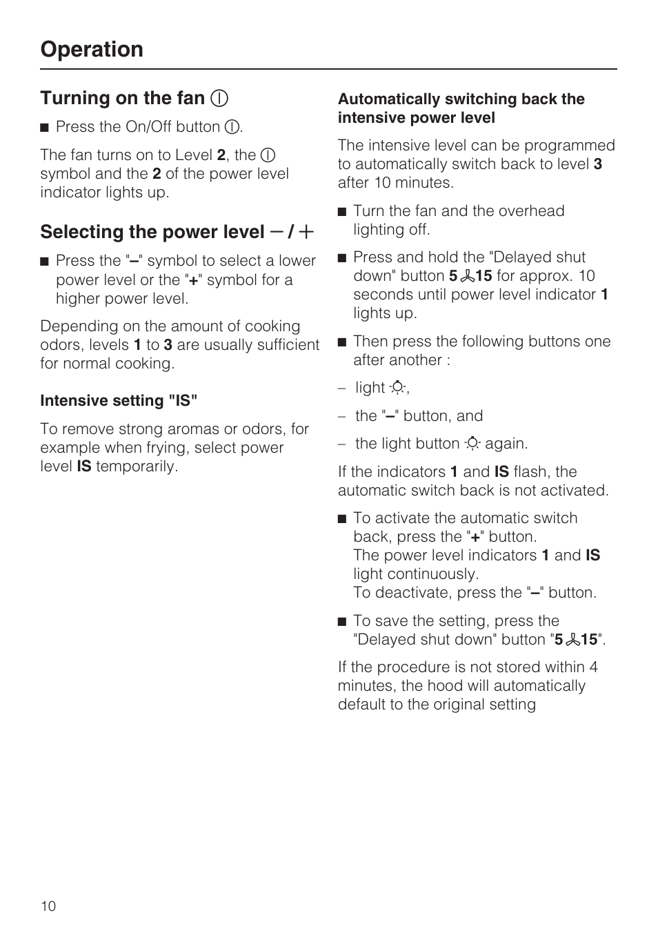 Operation 10, Turning on the fan k 10, Selecting the power level - / + 10 | Intensive setting "is" 10, Operation, Turning on the fan k, Selecting the power level | Miele DA 6290 W User Manual | Page 10 / 36