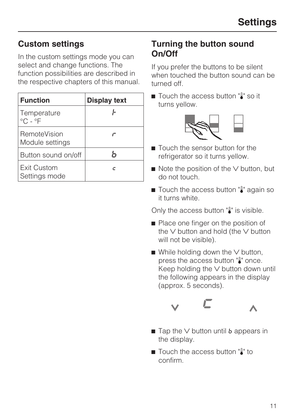 Turning the button sound on/off 11, Settings, Custom settings | Turning the button sound on/off | Miele K1911SF User Manual | Page 11 / 56