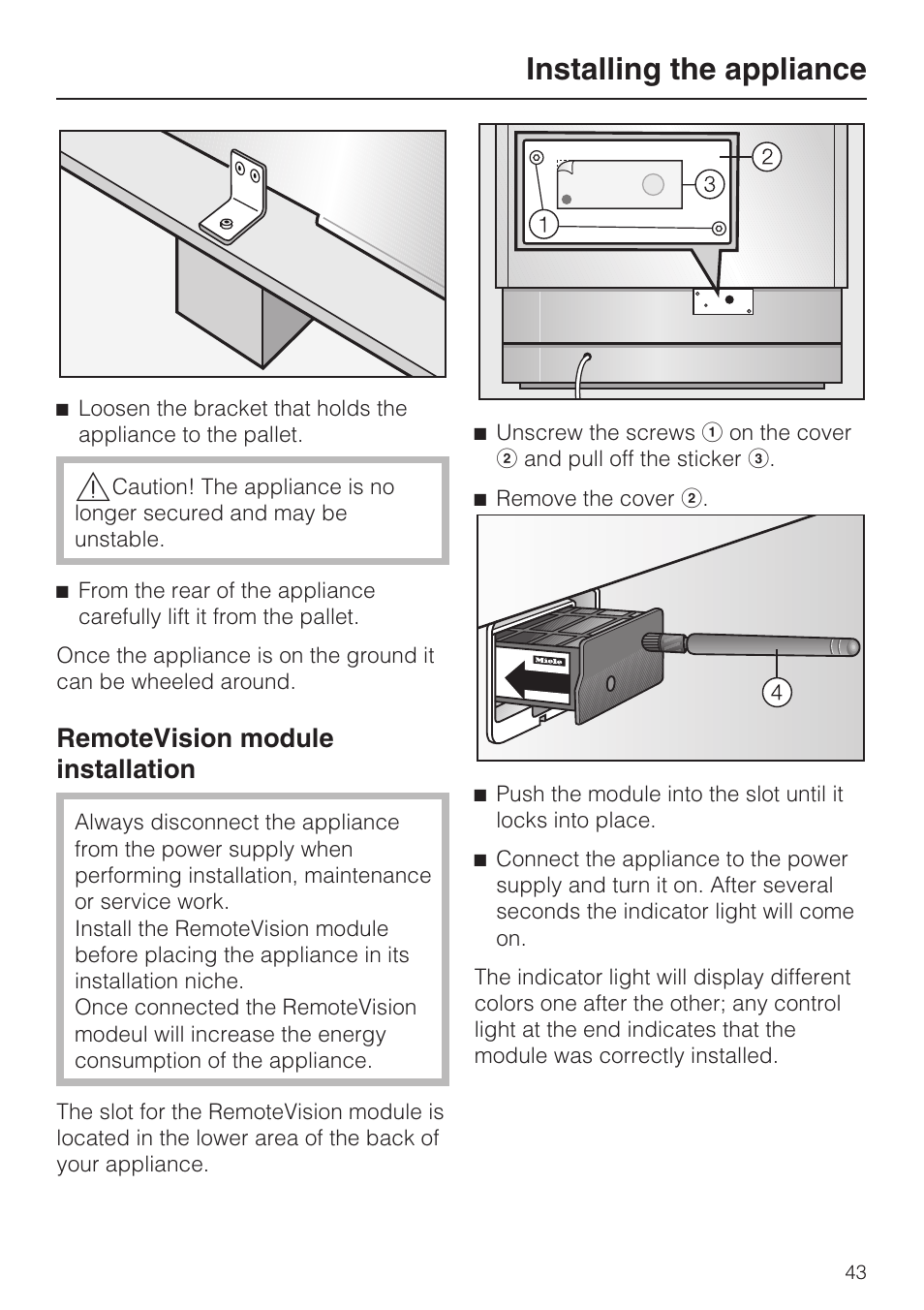 Remotevision module installation 43, Installing the appliance, Remotevision module installation | Miele K1911SF User Manual | Page 43 / 56