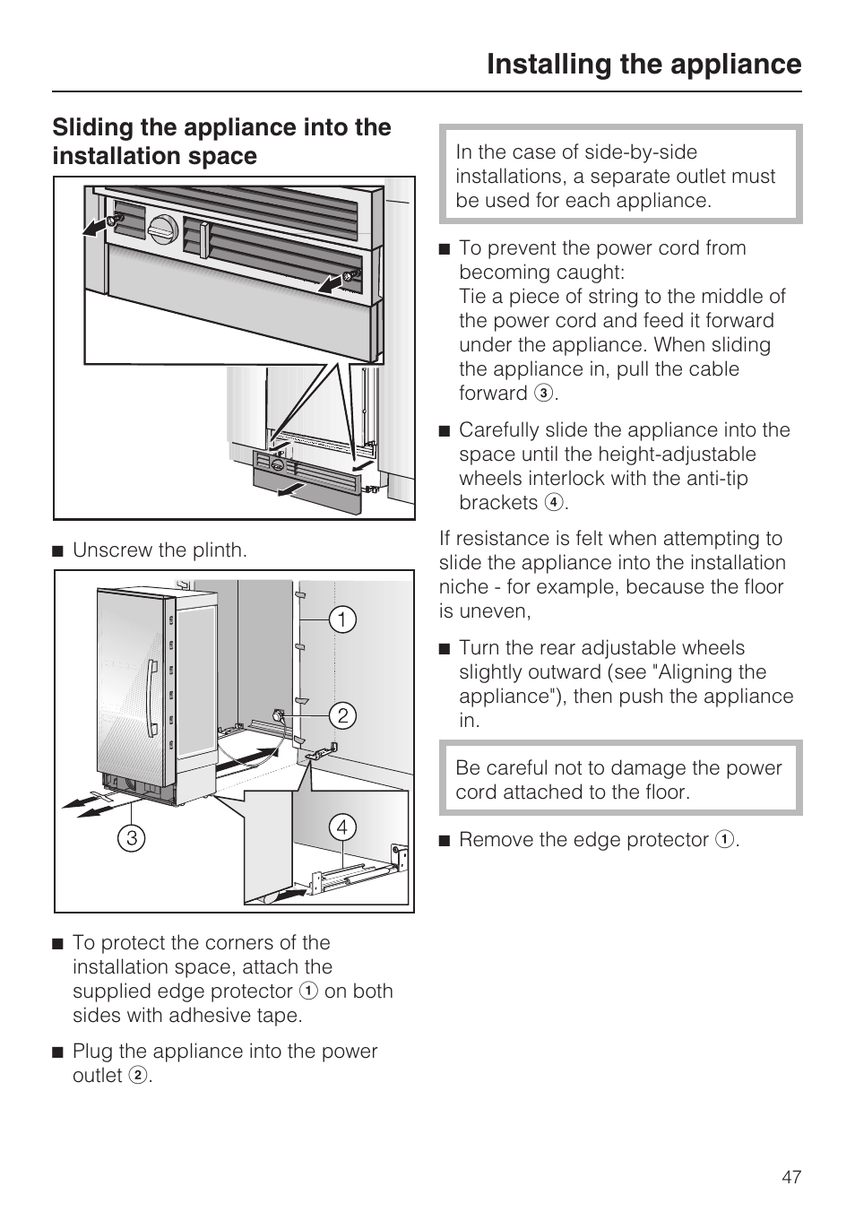 Installing the appliance, Sliding the appliance into the installation space | Miele K1911SF User Manual | Page 47 / 56