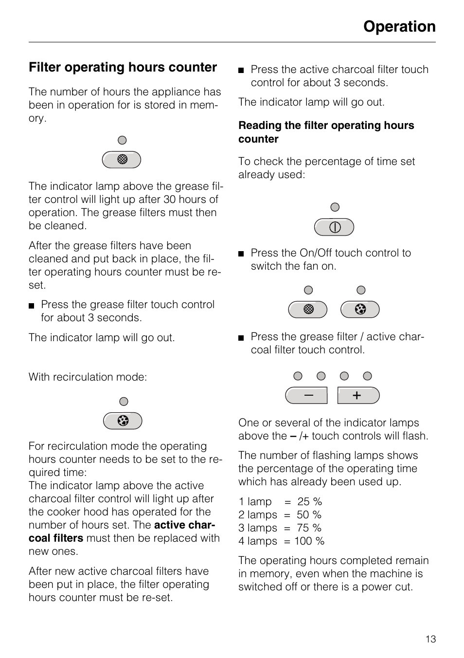 Filter operating hours counter 13, Reading the filter operating hours counter 13, Filter operating hours counter | Reading the filter operating hours counter, Operation | Miele DA 217-2 User Manual | Page 13 / 40