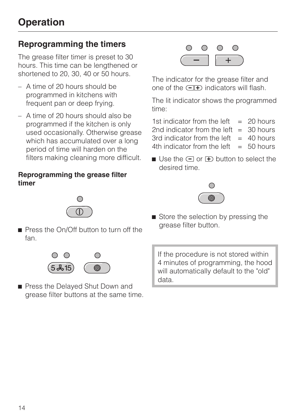 Reprogramming the timers 14, Reprogramming the timers, Operation | Miele DA 219-3 User Manual | Page 14 / 44