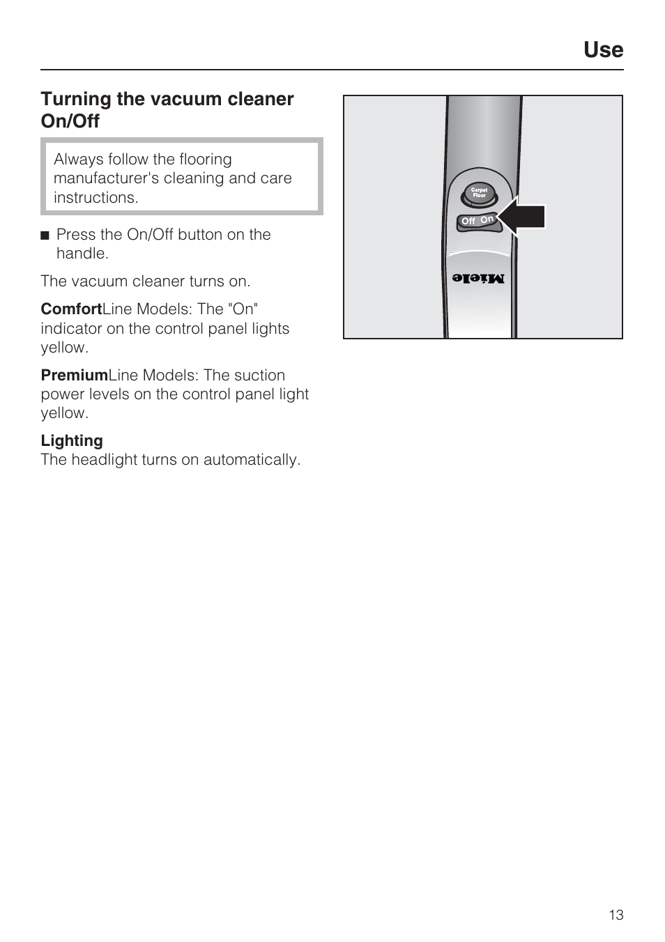 Turning the vacuum cleaner on/off | Miele S 7000 User Manual | Page 13 / 40
