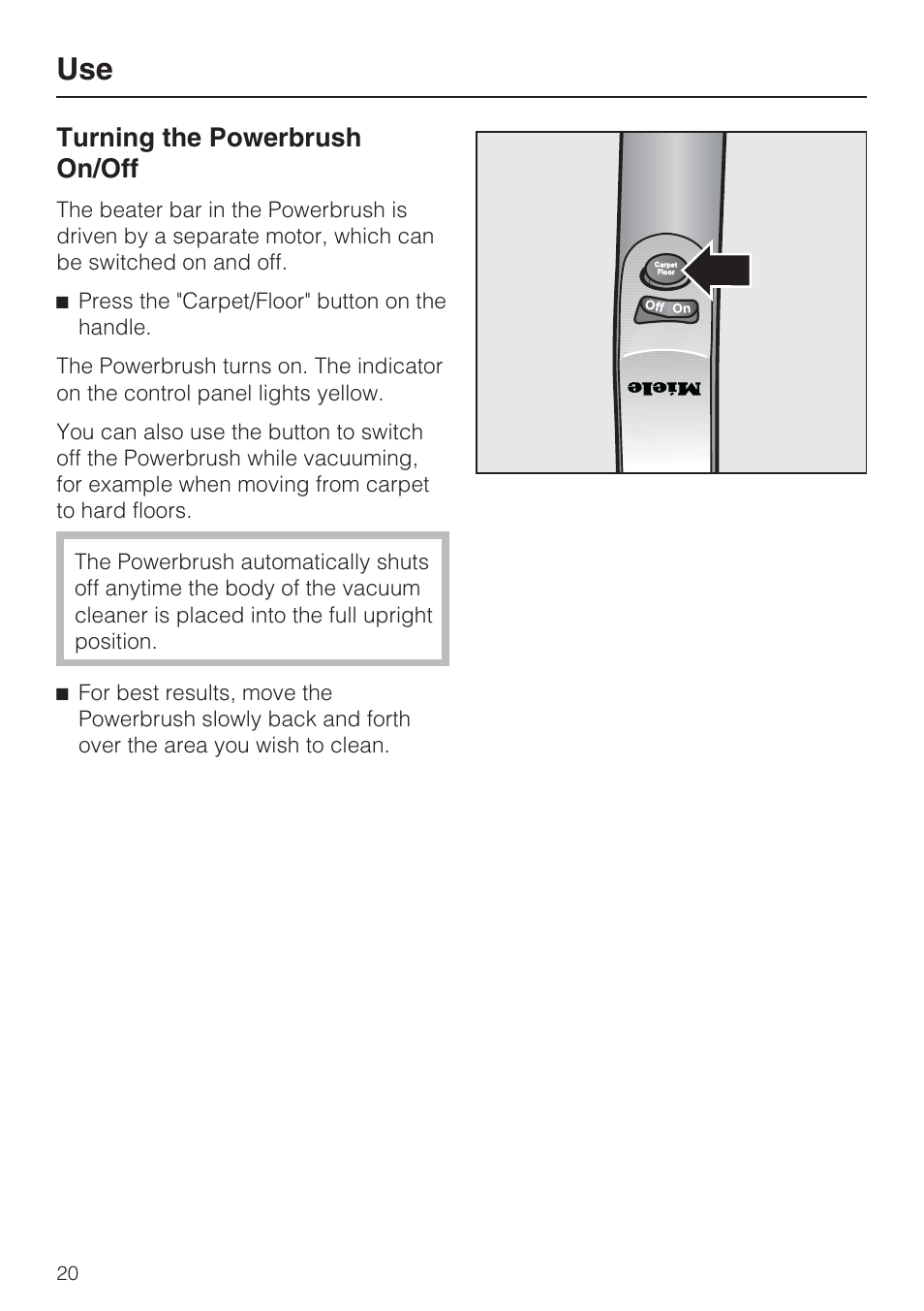 Turning the powerbrush on/off | Miele S 7000 User Manual | Page 20 / 40