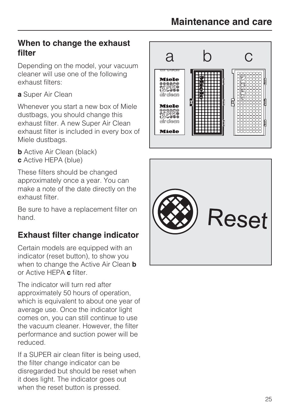 Maintenance and care, When to change the exhaust filter, Exhaust filter change indicator | Miele S 7000 User Manual | Page 25 / 40