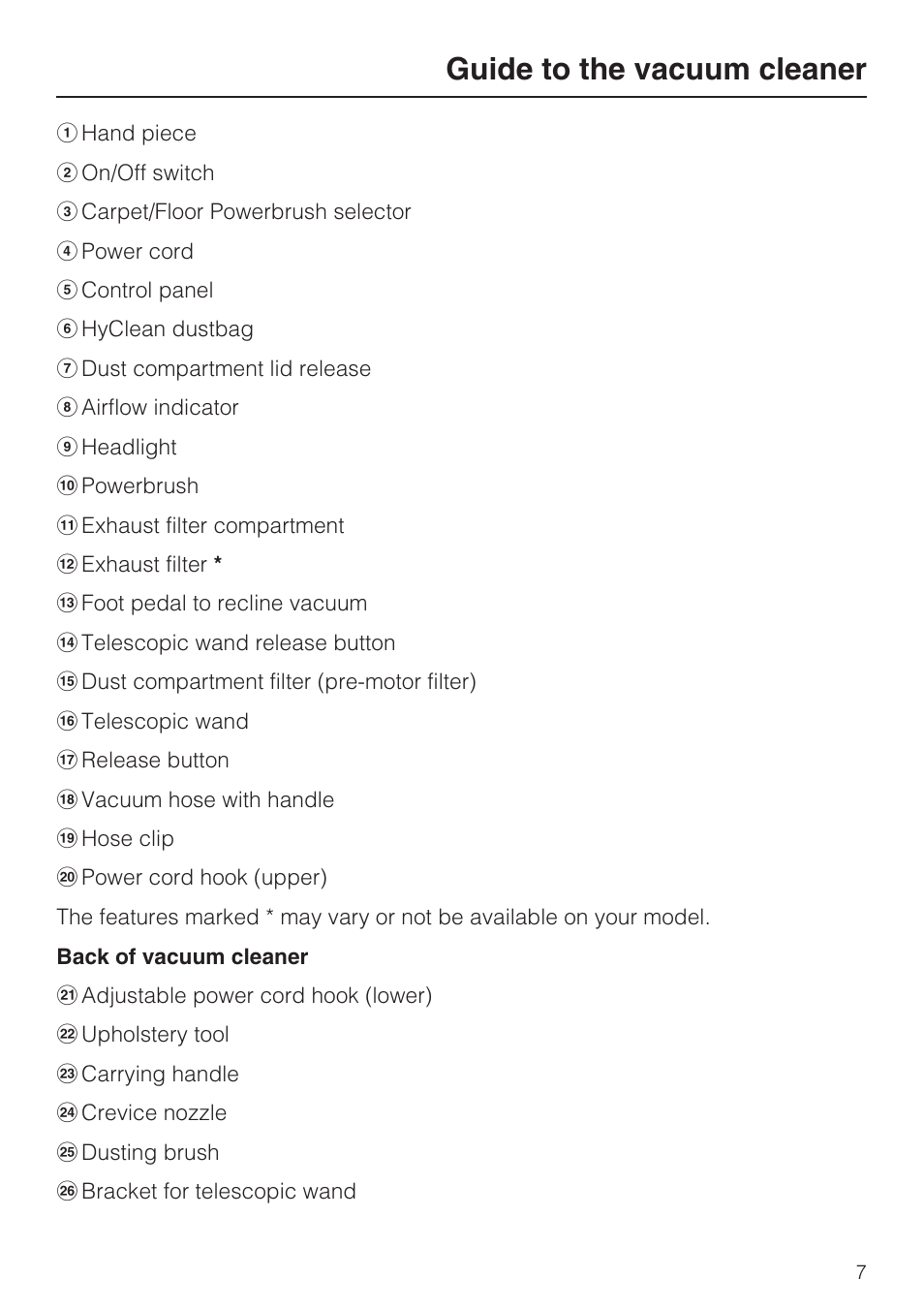 Guide to the vacuum cleaner | Miele S 7000 User Manual | Page 7 / 40