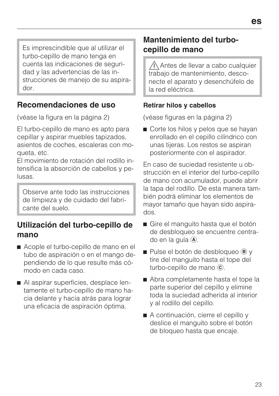 Recomendaciones de uso, Utilización del turbo-cepillo de mano, Mantenimiento del turbo- cepillo de mano | Miele TURBO MINI STB 101 User Manual | Page 23 / 56