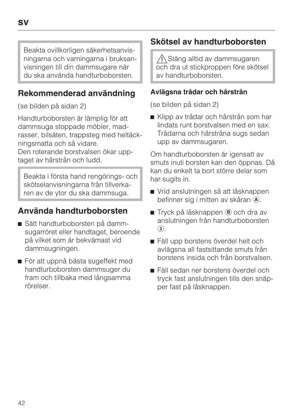 Rekommenderad användning, Använda handturboborsten, Skötsel av handturboborsten | Miele TURBO MINI STB 101 User Manual | Page 42 / 56