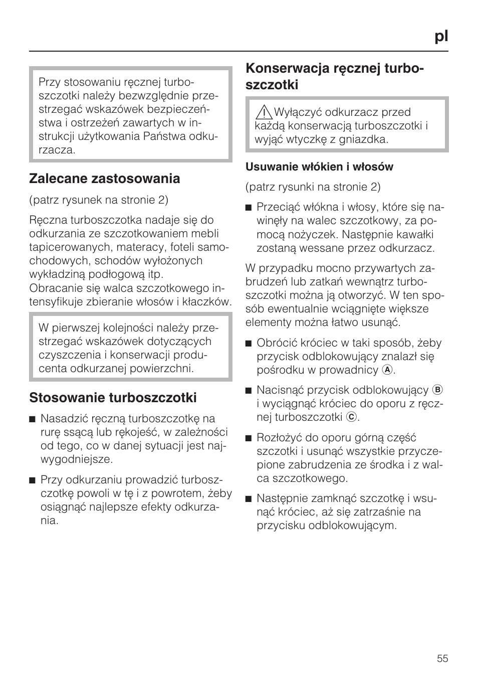 Zalecane zastosowania, Stosowanie turboszczotki, Konserwacja rêcznej turbo- szczotki | Miele TURBO MINI STB 101 User Manual | Page 55 / 56