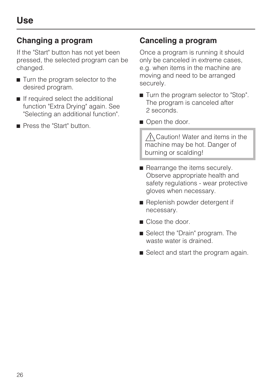 Changing a program 26, Canceling a program 26, Changing a program | Canceling a program | Miele G 7856 User Manual | Page 26 / 56