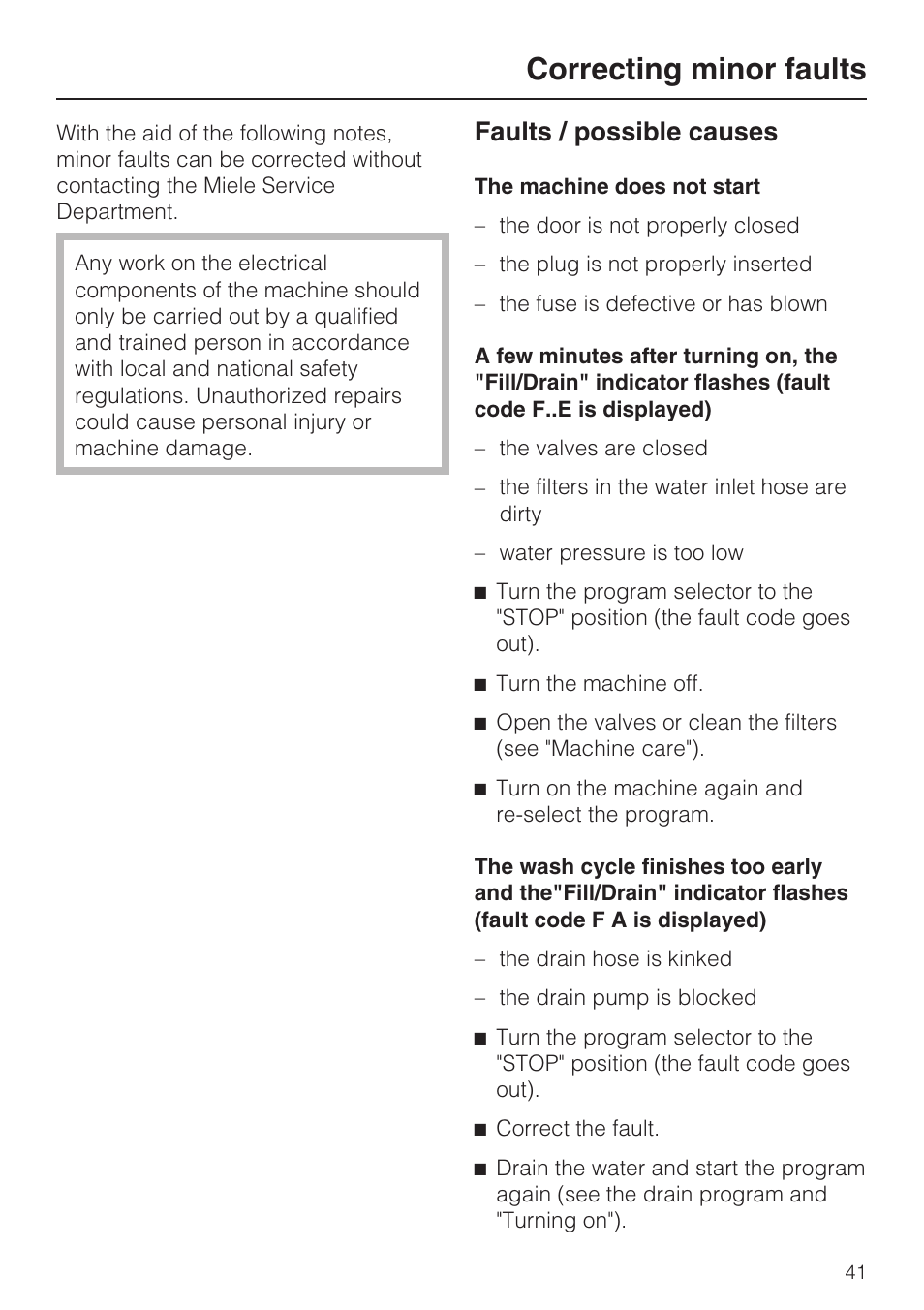 Correcting minor faults 41, Correcting minor faults, Faults / possible causes | Miele G 7856 User Manual | Page 41 / 56