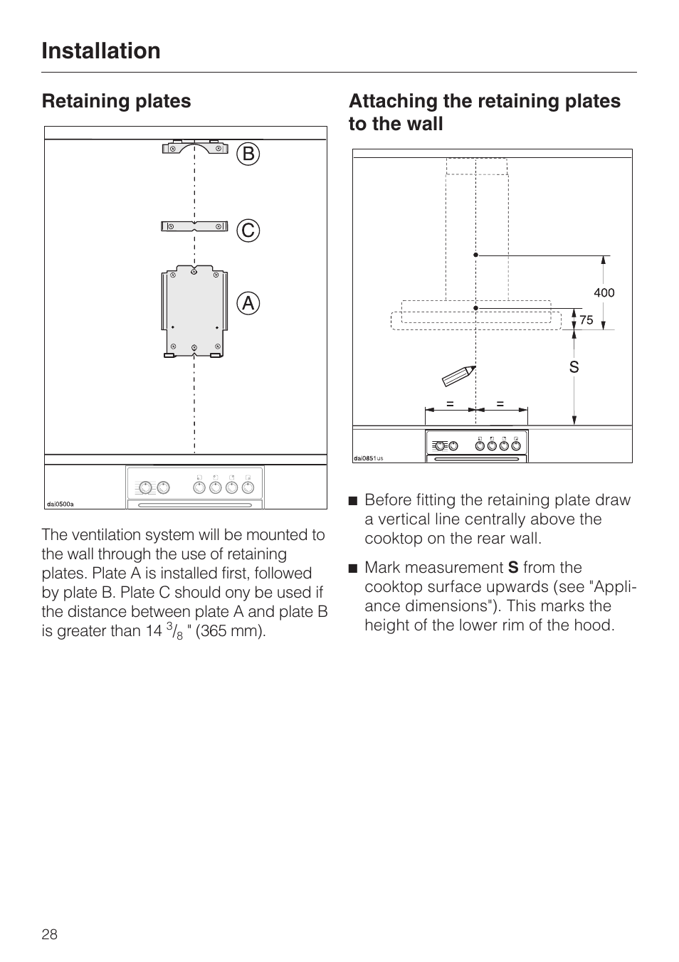 Installation 28, Retaining plates 28, Installation | Retaining plates, Attaching the retaining plates to the wall | Miele DA 229-2 User Manual | Page 28 / 40