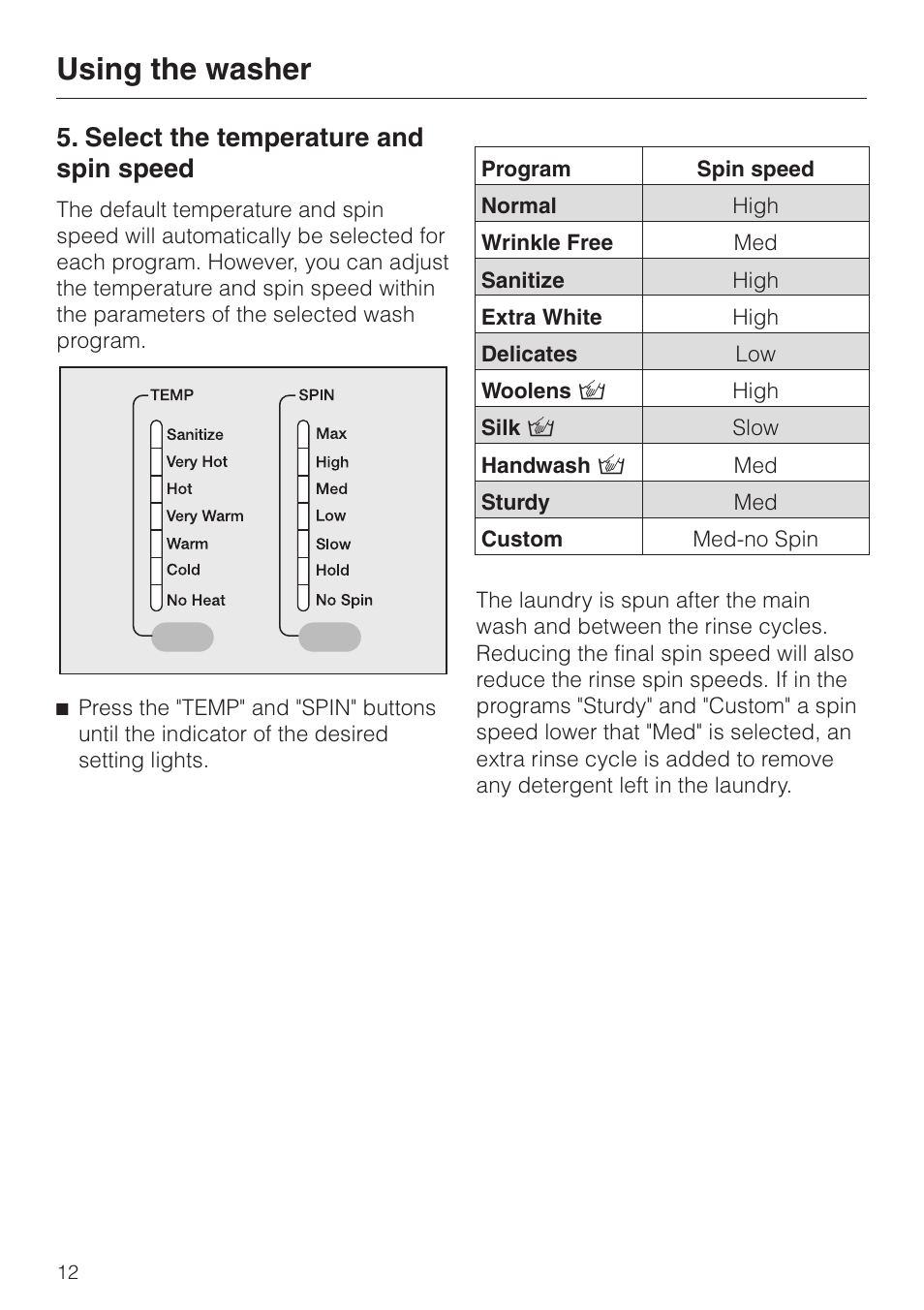 Select the temperature and spin speed 12, Select the temperature and spin speed, Using the washer | Miele W 1119 User Manual | Page 12 / 56
