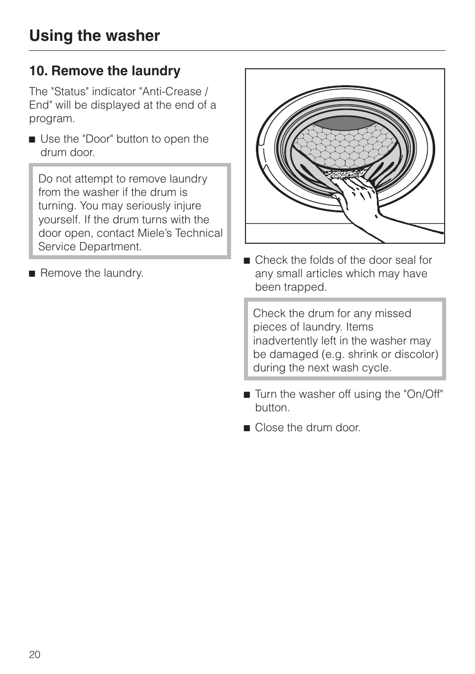 Remove the laundry 20, Remove the laundry, Using the washer | Miele W 1119 User Manual | Page 20 / 56