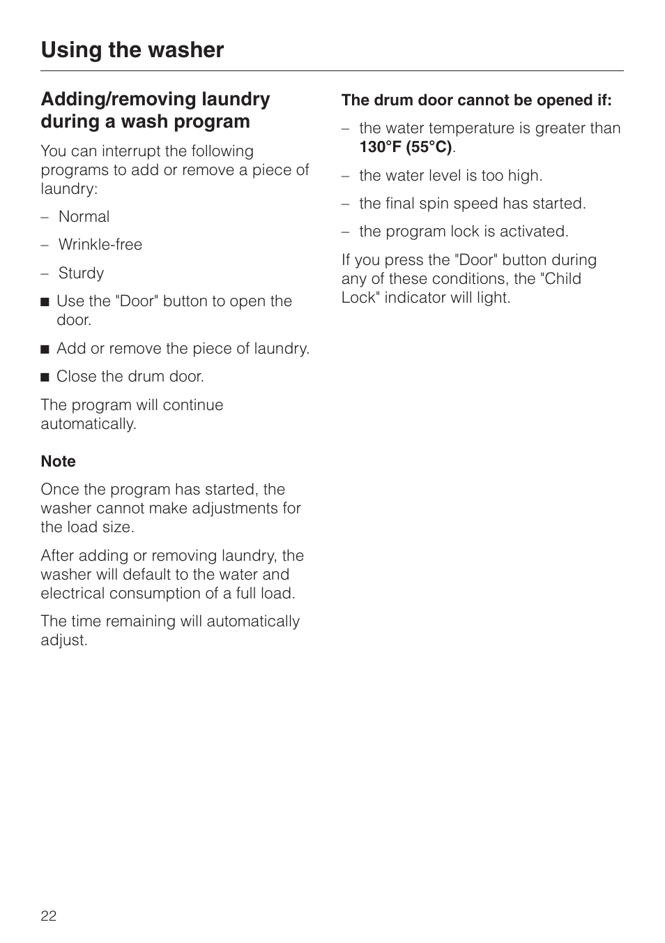 Adding/removing laundry during a wash program 22, Adding/removing laundry during a wash program, Using the washer | Miele W 1119 User Manual | Page 22 / 56