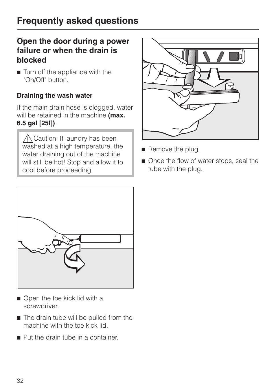 Draining the wash water 32, Draining the wash water, Frequently asked questions | Miele W 1119 User Manual | Page 36 / 56