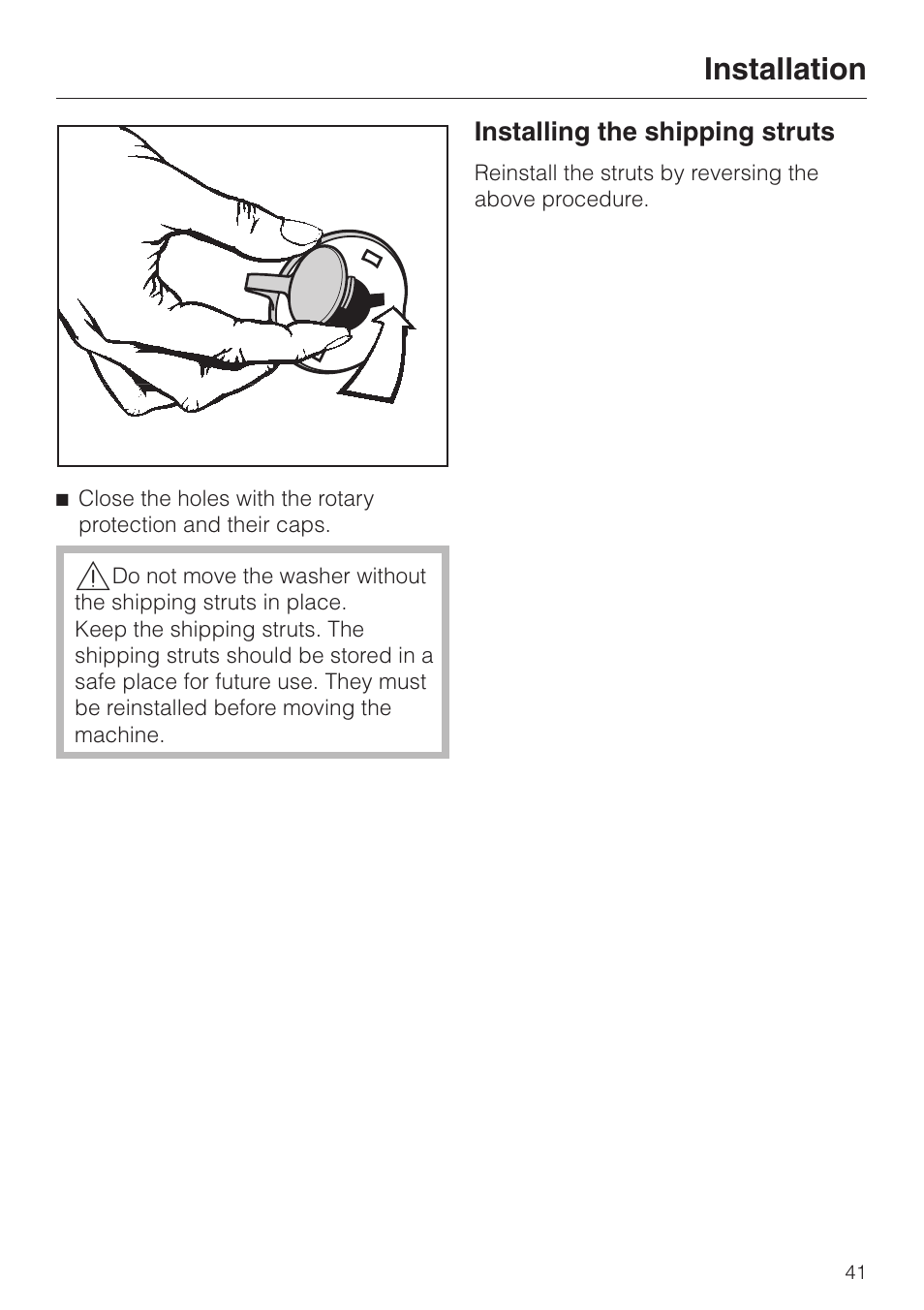 Installing the shipping struts 41, Installing the shipping struts, Installation | Miele W 1119 User Manual | Page 45 / 56