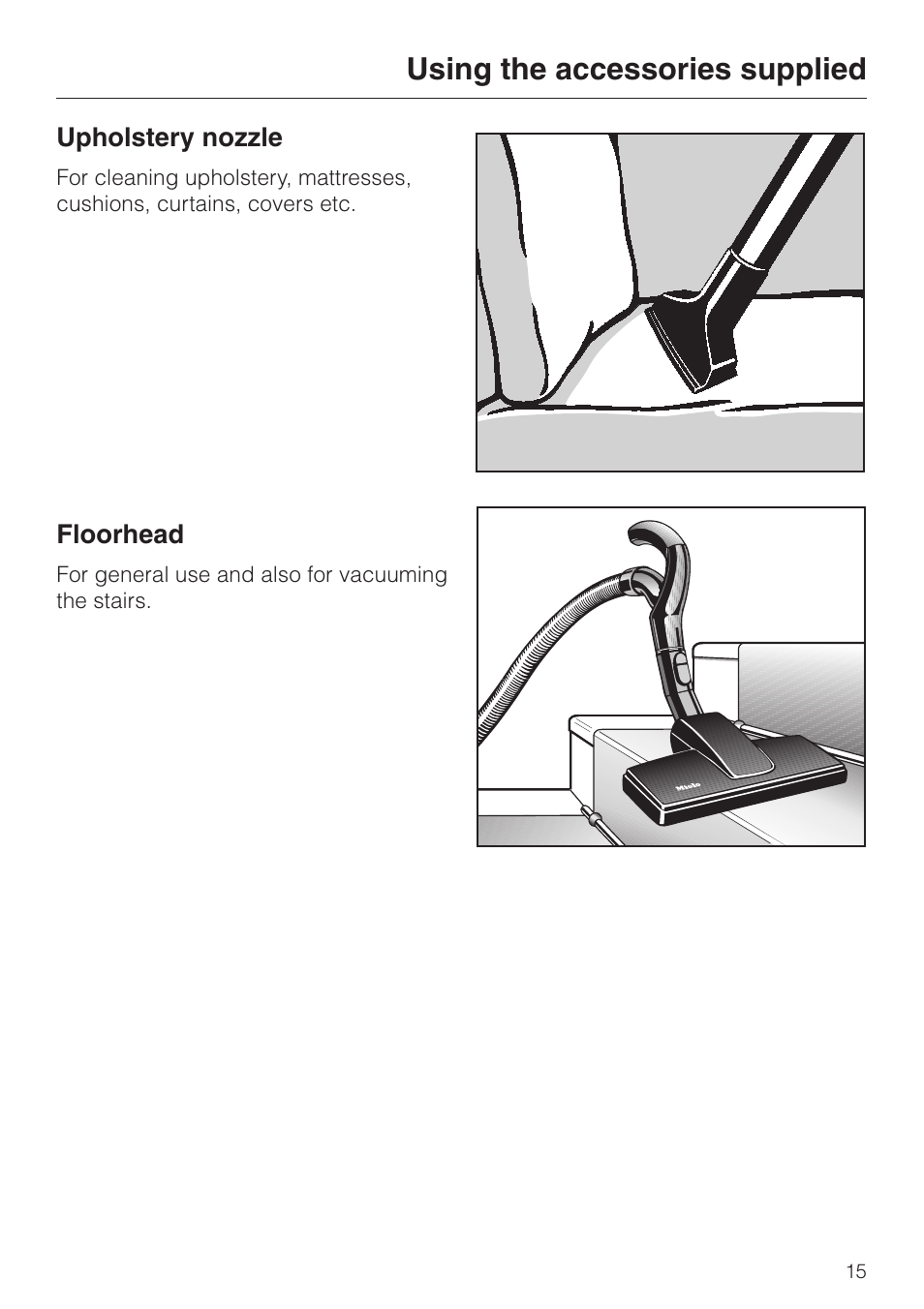 Using the accessories supplied | Miele S 5980 User Manual | Page 15 / 36