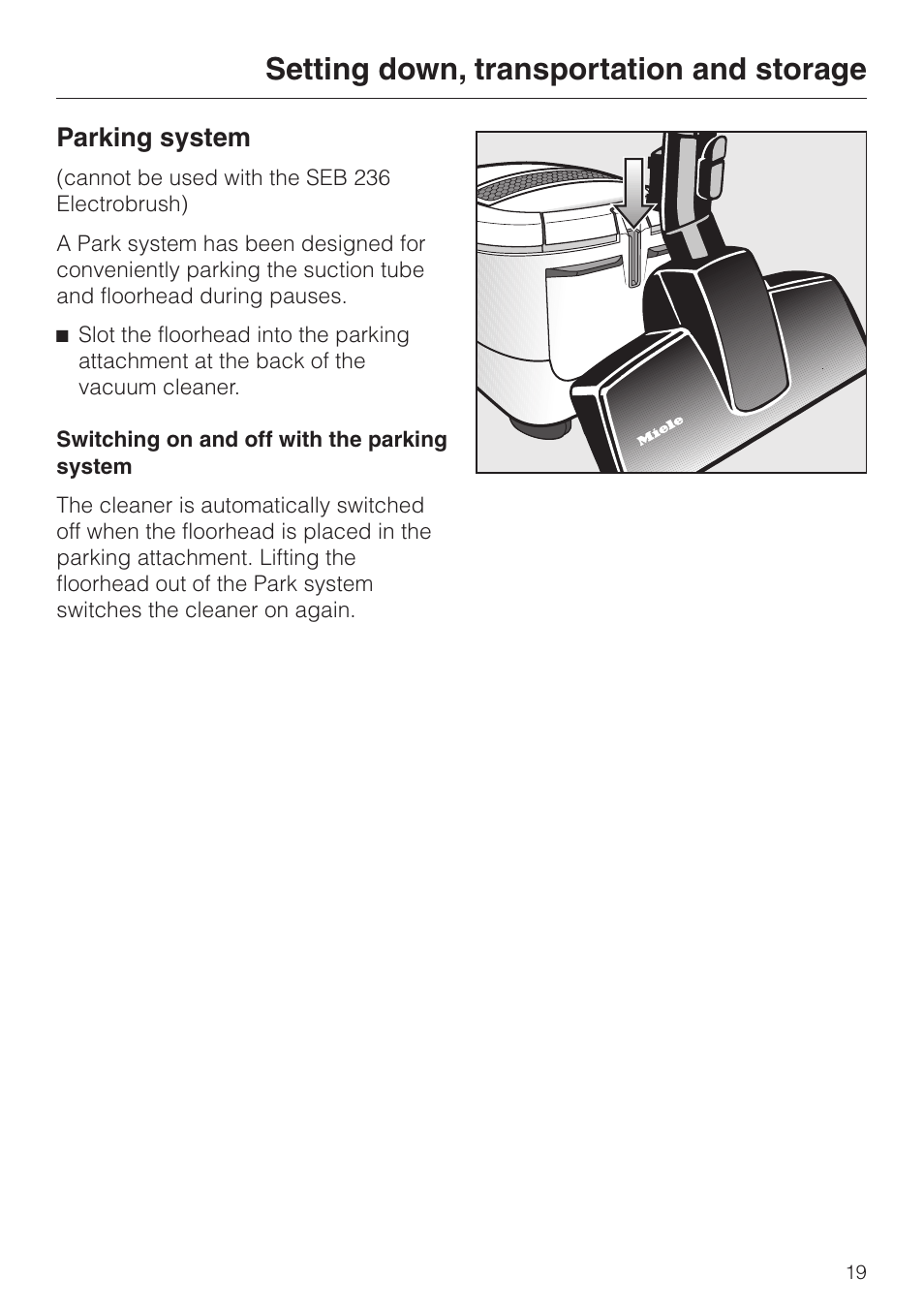 Setting down, transportation and storage 19, Setting down, transportation and storage, Parking system | Miele S 5980 User Manual | Page 19 / 36