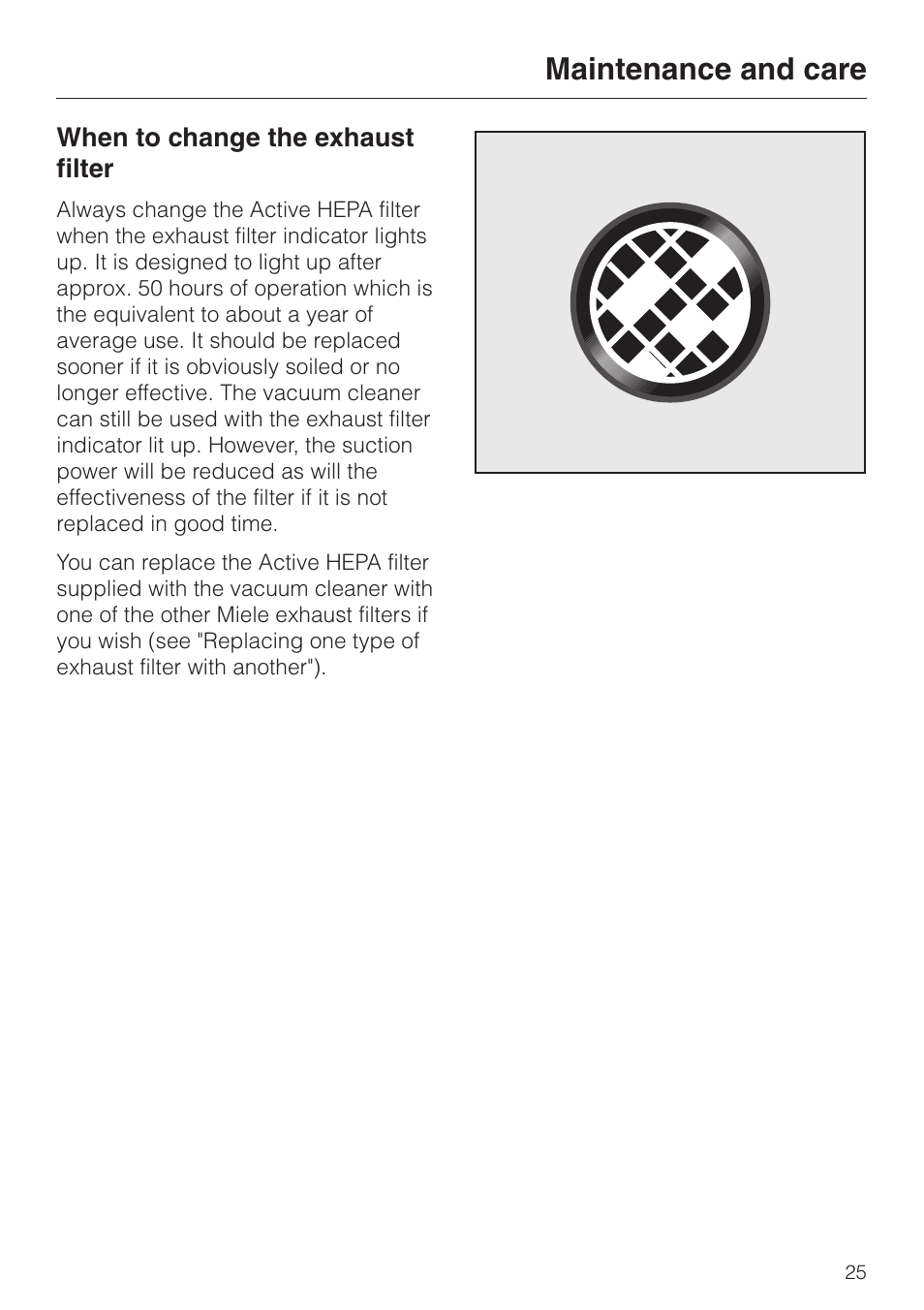 When to change the exhaust filter 25, When to change the exhaust filter, Maintenance and care | Miele S 5980 User Manual | Page 25 / 36