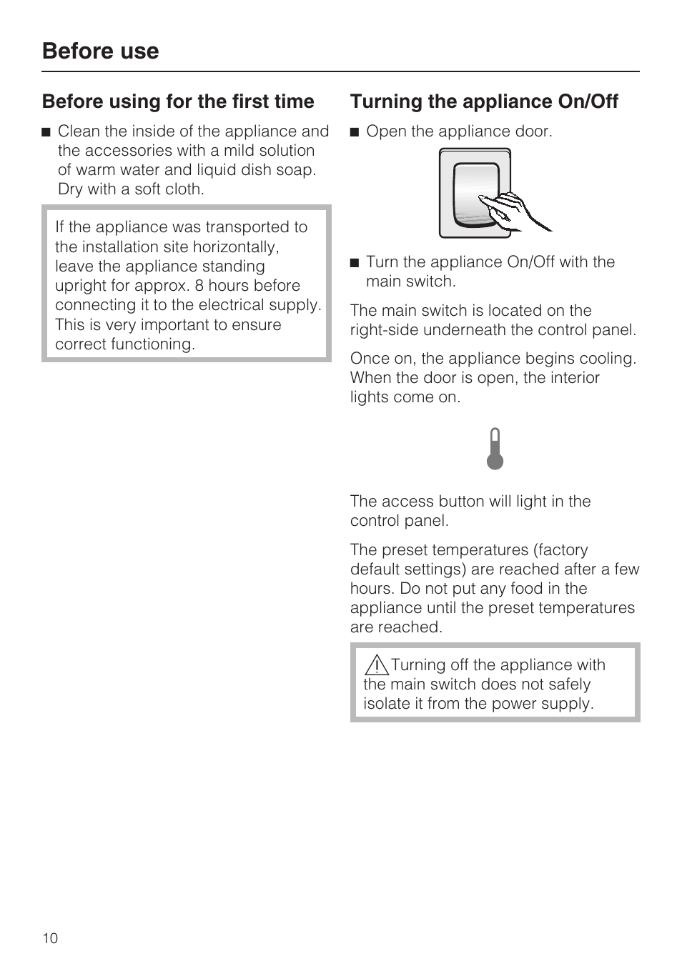 Before use 10, Turning the appliance on/off 10, Before use | Before using for the first time, Turning the appliance on/off | Miele F1411VI User Manual | Page 10 / 76