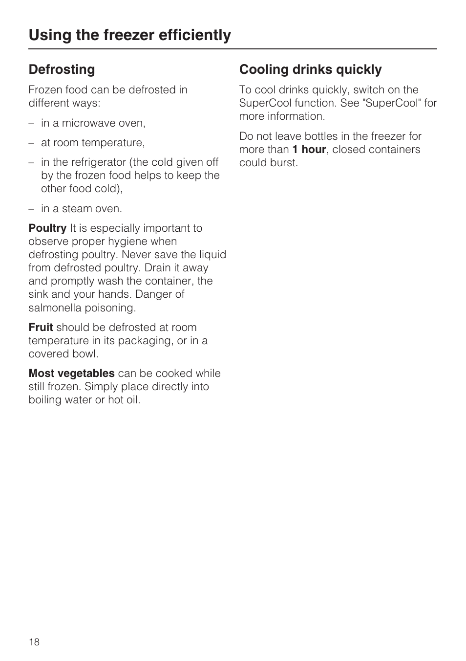 Defrosting 18, Cooling drinks quickly 18, Using the freezer efficiently | Defrosting, Cooling drinks quickly | Miele F1411VI User Manual | Page 18 / 76