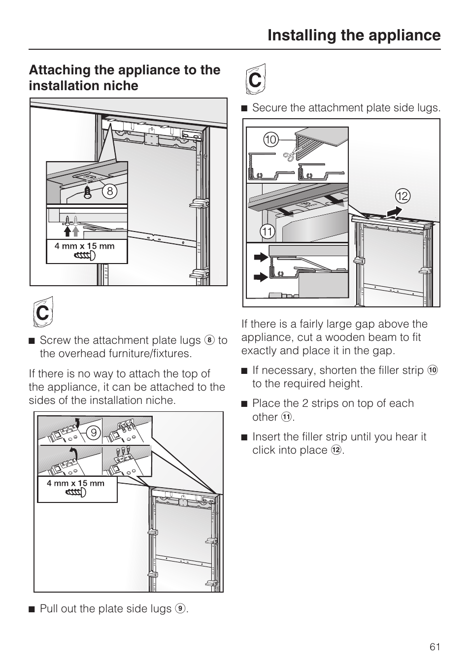 Installing the appliance, Attaching the appliance to the installation niche | Miele F1411VI User Manual | Page 61 / 76