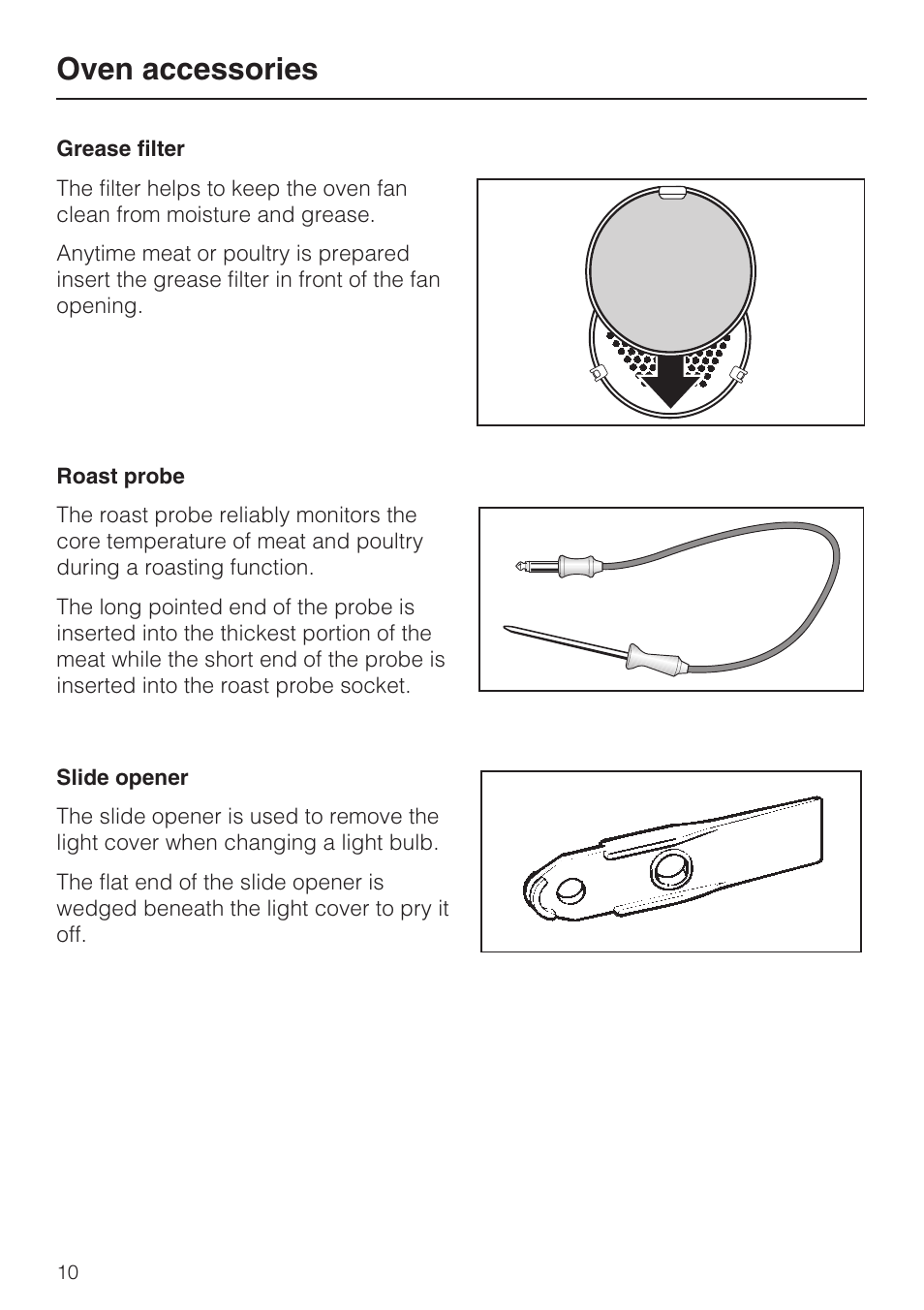 Grease filter 10, Roast probe 10, Slide opener 10 | Oven accessories | Miele H4780BP User Manual | Page 10 / 76